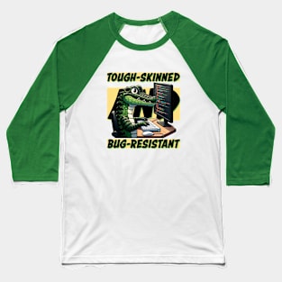 Alligator Coder: The Tough-Skinned, Bug-Resistant Programmer Collection Baseball T-Shirt